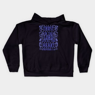 Proverbs 3:5 Kids Hoodie